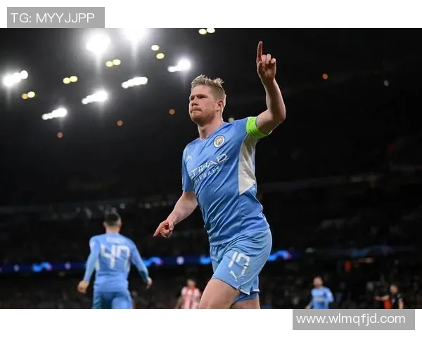 德布劳内复出状态火热三次助攻助力曼城大胜对手 德布劳内复出状态火热三次助攻助力曼城大胜对手