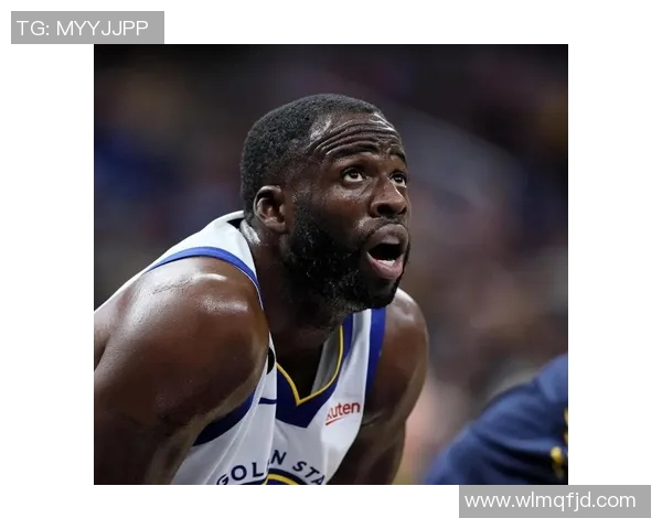 德雷蒙德格林的篮球智慧与场上领导力深度解析 德雷蒙德格林的篮球智慧与场上领导力深度解析