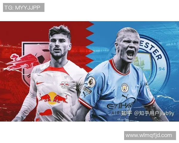 马赛对阵莱比锡红牛赛事看点分析及双方历史交锋回顾 马赛对阵莱比锡红牛赛事看点分析及双方历史交锋回顾