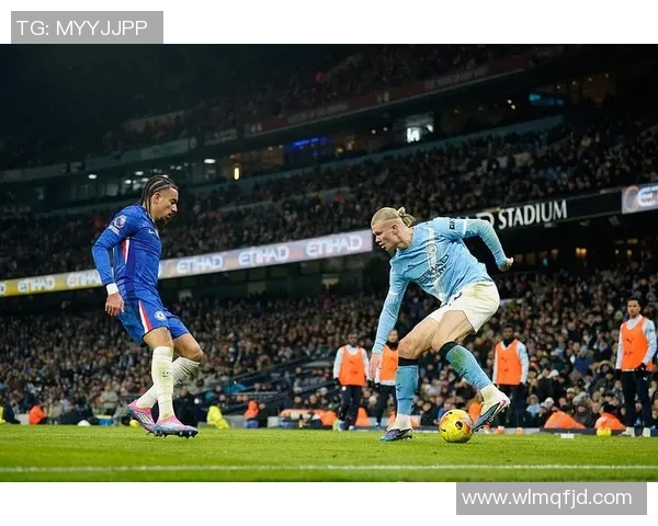 切尔西与曼城激战正酣直播比分实时更新精彩瞬间回顾